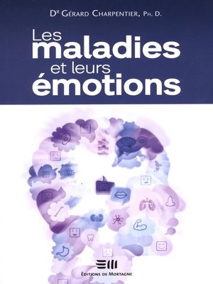 cover image of Les maladies et leurs émotions N.E.